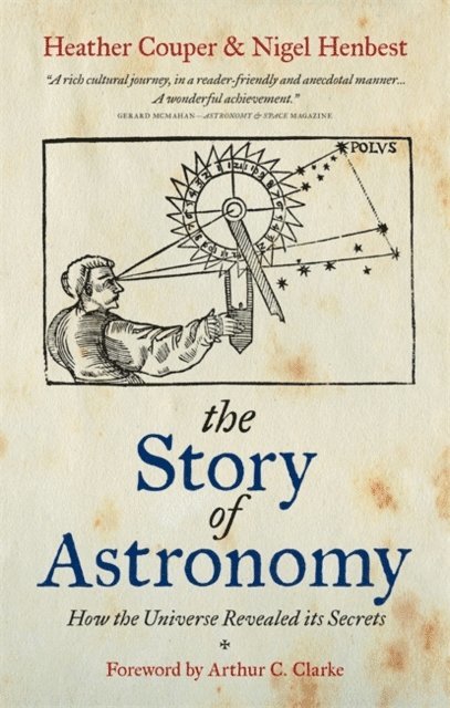 Nigel Henbest, Heather Couper - Story of Astronomy, E-bok