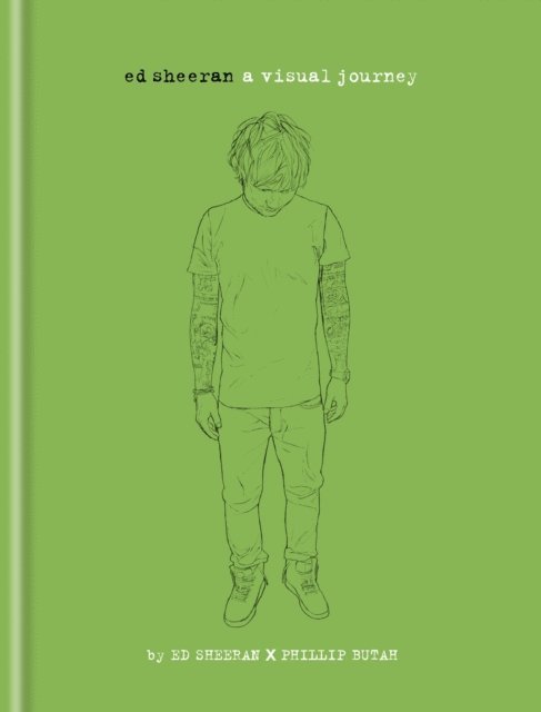 Phillip Butah, ED SHEERAN LTD - Ed Sheeran, E-bok
