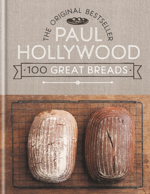 Paul Hollywood - 100 Great Breads, E-bok