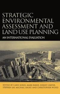 Strategic Environmental Assessment and Land Use Planning