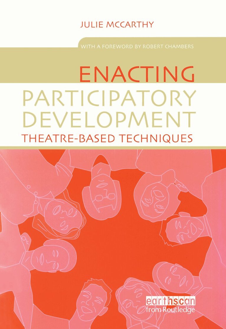 Julie McCarthy - Enacting Participatory Development, Häftad. Tillgänglighet: Tillfälligt slut