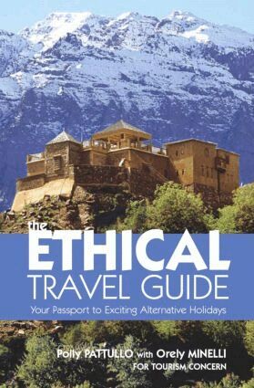 Polly Pattullo, Orely Minelli - Ethical Travel Guide, Häftad