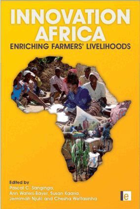 Pascal Sanginga, Ann Waters-Bayer, Susan Kaaria, Jemimah Njuki, Chesha Wettasinha - Innovation Africa, Inbunden