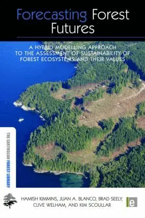 Hamish Kimmins, Juan A. Blanco, Brad Seely, Clive Welham, Kim Scoullar - Forecasting Forest Futures, Inbunden. Tillgänglighet: Lägg i varukorg