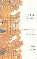 If Not, Winter: The Complete Fragments Of Sappho