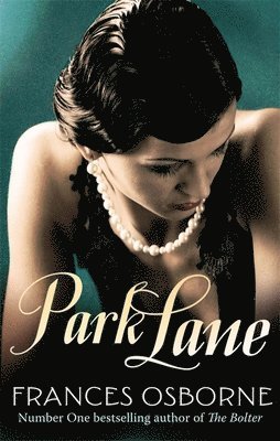 Frances Osborne - Park Lane, Häftad. Tillgänglighet: Tillfälligt slut