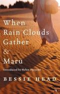 When Rain Clouds Gather And Maru