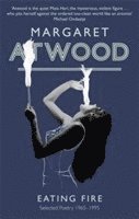 Eating Fire av Margaret Atwood