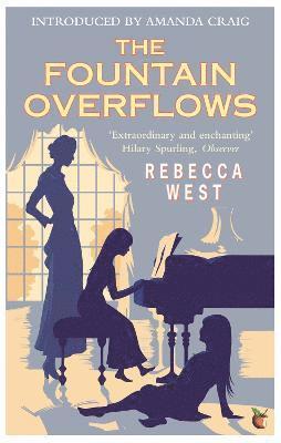 Rebecca West - Fountain Overflows, Häftad