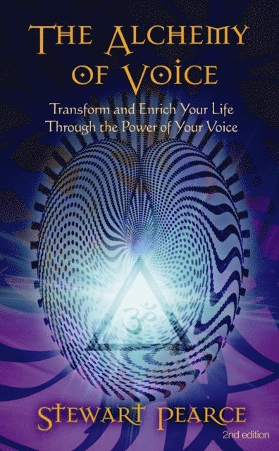 Stewart Pearce - Alchemy of Voice, E-bok