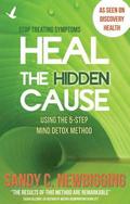 Heal the Hidden Cause