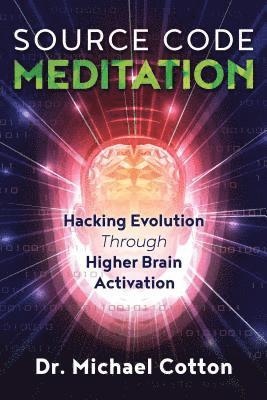 Michael Cotton - Source Code Meditation, Häftad