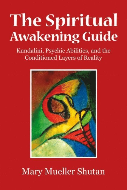Mary Mueller Shutan - Spiritual Awakening Guide, E-bok
