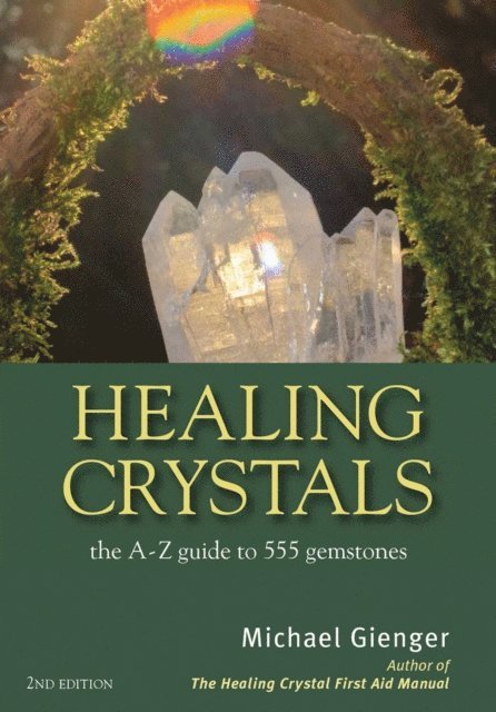 Michael Gienger - Healing Crystals, E-bok