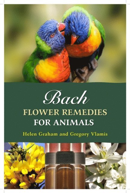 Helen Graham, Gregory Vlamis - Bach Flower Remedies for Animals, E-bok