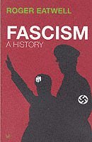 Roger Eatwell - Fascism, Häftad
