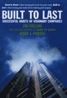 Built To Last by James Collins, Jerry Porras, Jim Collins