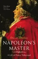 David Lawday - Napoleon's Master, Häftad. Tillgänglighet: Lägg i varukorg