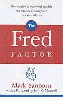 Mark Sanborn - Fred Factor, Häftad
