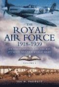 Ian Philpott - ROYAL AIR FORCE 1918 TO 1939 A, Inbunden