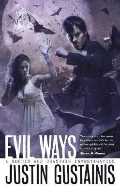 Justin Gustainis - Evil Ways, Häftad. Tillgänglighet: Tillfälligt slut