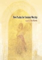 Colin Mawby - New Psalms for Common Worship. Tillgänglighet: Lägg i varukorg