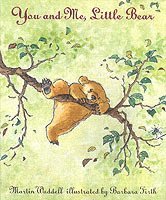 Martin Waddell - You and Me, Little Bear, Häftad