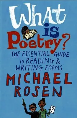 What Is Poetry?