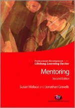 Jonathan Gravells, Susan Wallace - Mentoring in the Lifelong Learning Sector, Övrigt