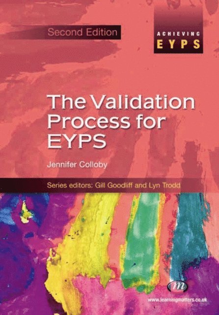 Jennifer Colloby - Validation Process for EYPS, E-bok