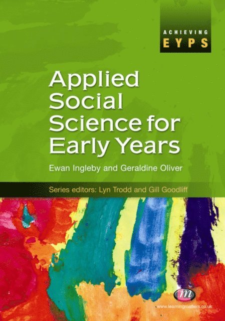 Geraldine Oliver, Ewan Ingleby - Applied Social Science for Early Years, E-bok