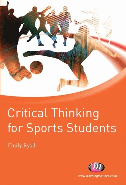 Emily Ryall - Critical Thinking for Sports Students, E-bok