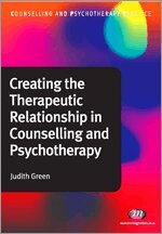 Judith A. Green - Creating the Therapeutic Relationship in Counselling and Psychotherapy, Övrigt