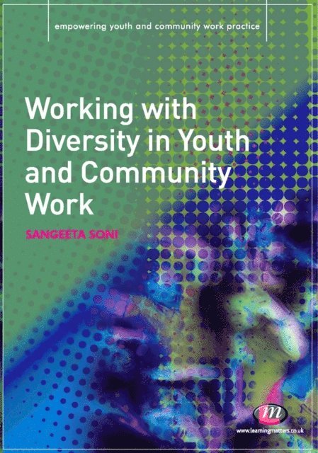 Sangeeta Soni - Working with Diversity in Youth and Community Work, E-bok