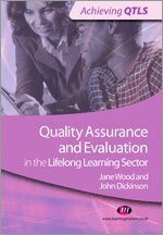 John Dickinson, Jane Wood - Quality Assurance and Evaluation in the Lifelong Learning Sector, Övrigt