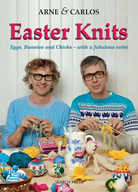 Arne & Carlos - Arne & Carlos Easter Knits, Häftad