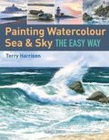 Painting Watercolour Sea &; Sky the Easy Way