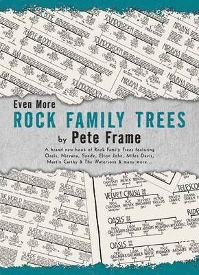 Pete Frame - Even More Rock Family Trees, Häftad