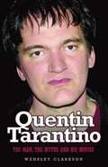 Quentin Tarantino