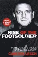 Carlton Leach - Rise of the Footsoldier - In My Game, The Choice is a Jail or a Grave, Häftad. Tillgänglighet: Lägg i varukorg