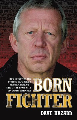 Dave Hazard - Born Fighter, Häftad