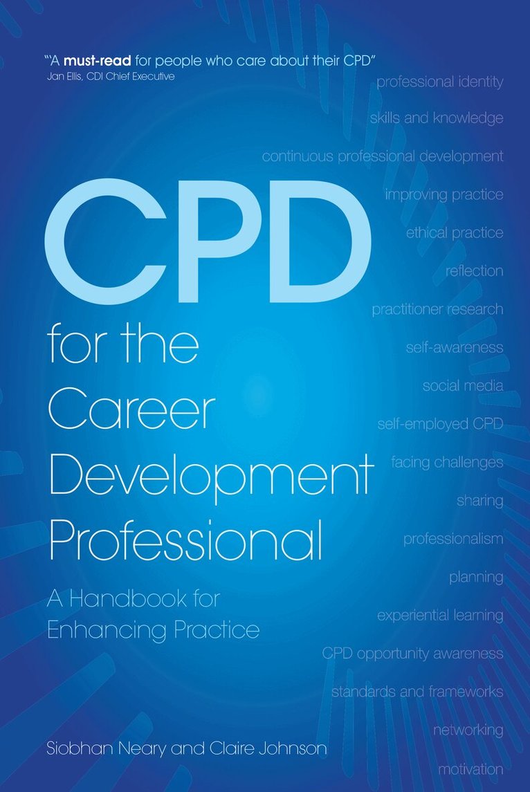 Siobhan Neary, Claire Johnson - CPD for the Career Development Professional, Häftad