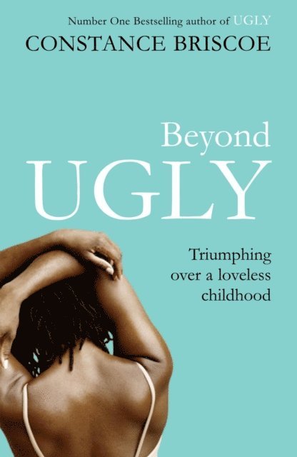 Constance Briscoe - Beyond Ugly, E-bok