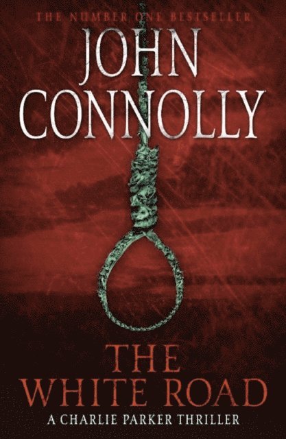 John Connolly - White Road, E-bok