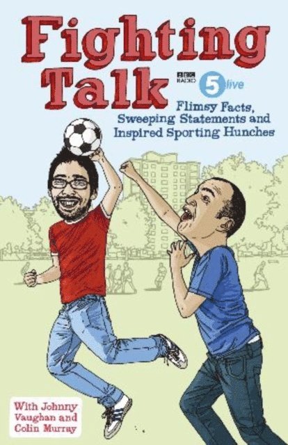 Johnny Vaughn, Colin Murray - Fighting Talk, E-bok. Tillgänglighet: Lägg i varukorg