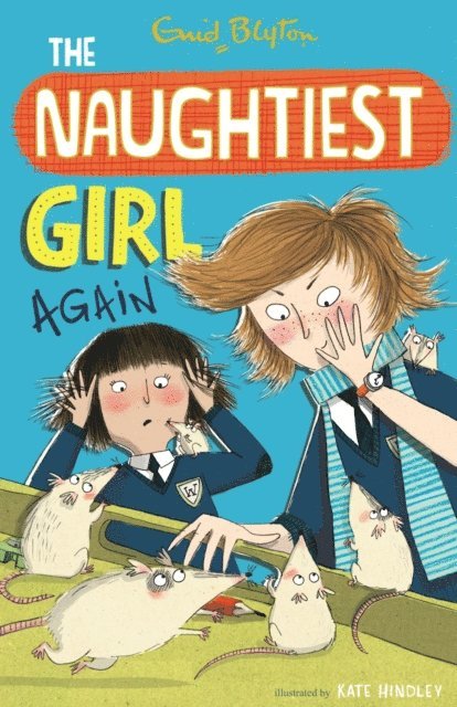 Enid Blyton - Naughtiest Girl: Naughtiest Girl Again, E-bok