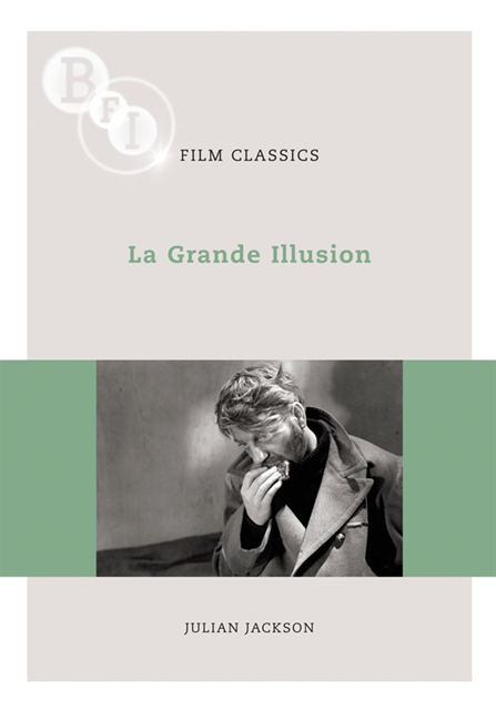 Julian Jackson - La Grande Illusion, E-bok
