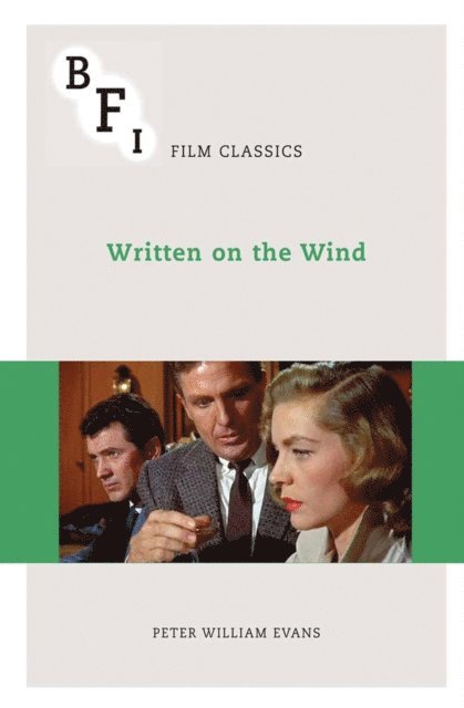 Peter William Evans - Written on the Wind, E-bok