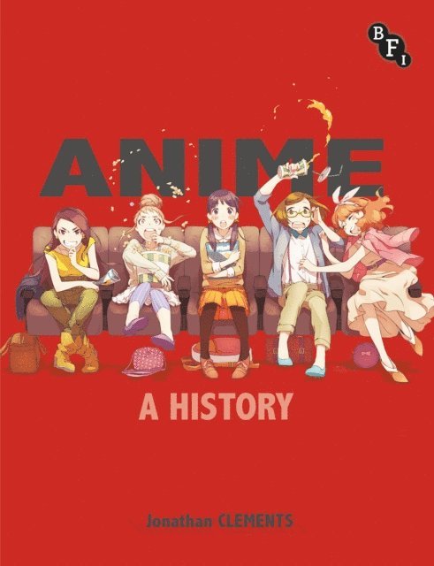 Jonathan Clements - Anime, E-bok