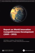 Report on World Innovation Competitiveness Development (2001-2012)